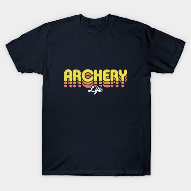 Retro Archery Life T-Shirt by rojakdesigns